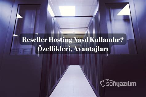 Unlimited Reseller Hosting Avantajları