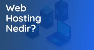 Web Hosting Nedir? İnternet Sitesi Yayını İçin Temel Rehber